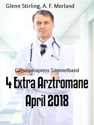 cover image of 4 Extra Arztromane April 2018